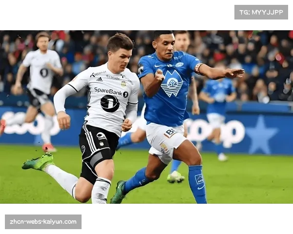 挪超半场焦点：比约图夫特海于格建功 博德2-1领先萨普斯堡